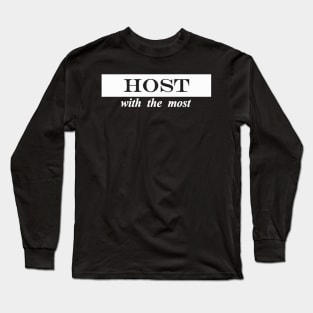 host with the most Long Sleeve T-Shirt